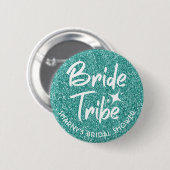 Bride Tribe Vrijgezellenfeest Pin Turquoise Ronde Button 5,7 Cm (Voorkant /achterkant)
