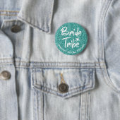 Bride Tribe Vrijgezellenfeest Pin Turquoise Ronde Button 5,7 Cm (In situ)