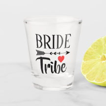 BRIDE TRIBE WEDDING PARTY SHOT GLASS