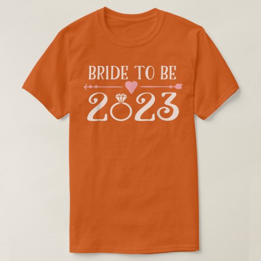 Bride voor 2023 Verloving Ring Future Bride T-Sh T-shirt (Design voorkant)