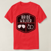 Bride Walker Vader van het Bride Bachelor Wedding T-shirt (Design voorkant)