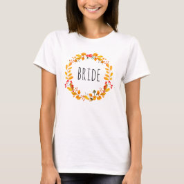 Bride. Waterverf Woodland Botanical Fall Wedding T-shirt