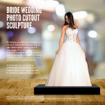 Bride Wedding Photo Cutout Sculpture Staand Fotobeeldje<br><div class="desc">De Bruid Wedding Photo Cutout Sculpture is de belichaming van elegantie en personalisatie. Het biedt een unieke en boeiende manier om uw dierbaren op een echt speciale manier te presenteren. Gebruik een van de vele gratis online tools die beschikbaar zijn om moeiteloos de achtergrond van uw trouwfoto te verwijderen. Zodra...</div>