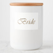 Bride white gold script calligraphy elegant chic voedselcontainer etiket (Voorkant)