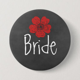 Bride Wild Red Roses Chalkboard Ronde Button 7,6 Cm