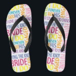 Bride Words Teenslippers<br><div class="desc">Teenslippers en cadeauideeën van de bruiloft.</div>