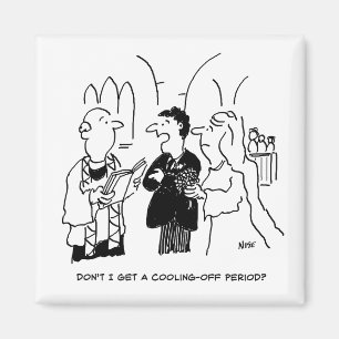 Bridegroom wil een afkoelingsperiode magneet