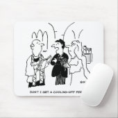 Bridegroom wil een afkoelingsperiode muismat (Met muis)