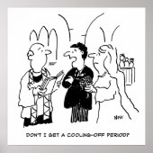 Bridegroom wil een afkoelingsperiode poster (Voorkant)