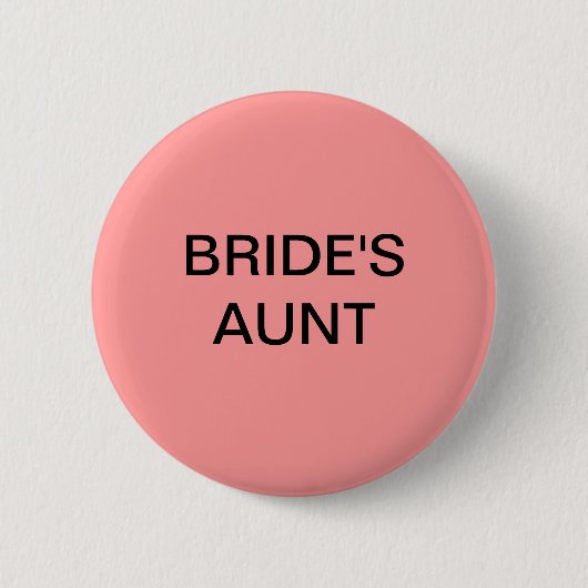 BRIDE's AUNT BUTTON (Voorkant)