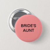 BRIDE's AUNT BUTTON (Voorkant /achterkant)