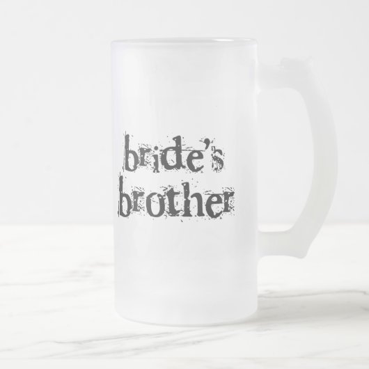 Bride's Brother Black Text Matglas Bierpul (Rechts)