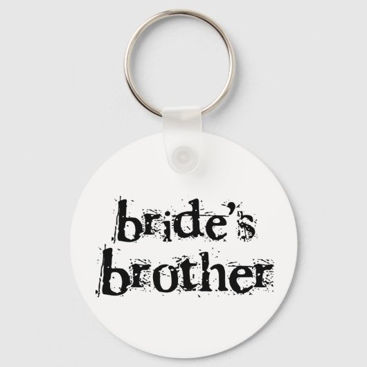 Bride's Brother Black Text Sleutelhanger (Voorkant)