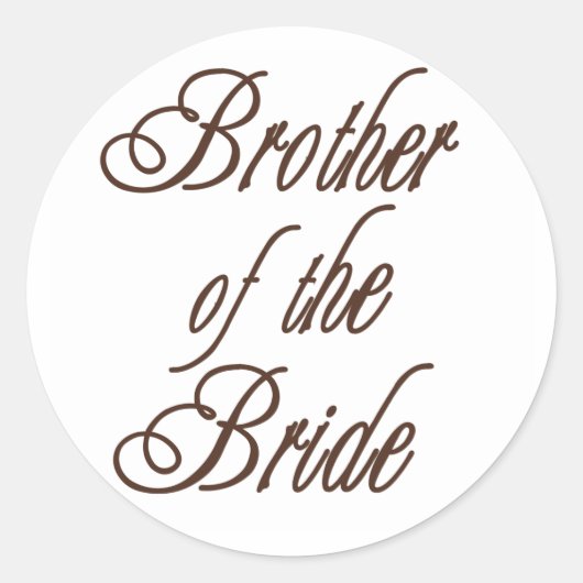 Bride's Brother Classy Browns Ronde Sticker (Voorkant)