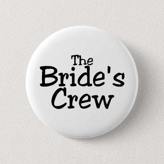 Brides Crew 2 Ronde Button 5,7 Cm (Voorkant)