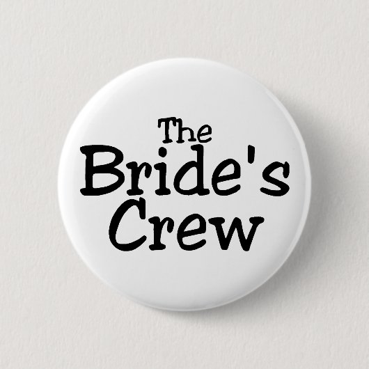 Brides Crew 2 Ronde Button 5,7 Cm (Voorkant)