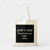 Bride's Crew: De grote dag nog lichter maken Tote Bag (Voorkant)