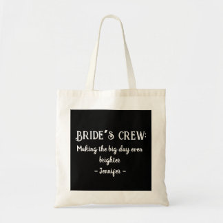 Bride's Crew: De grote dag nog lichter maken Tote Bag
