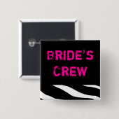Brides Crew Vierkante Button 5,1 Cm (Voorkant /achterkant)