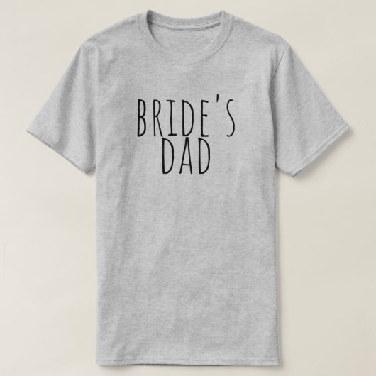 Bride's Dad Bridal Party Wedding T-shirt (Design voorkant)
