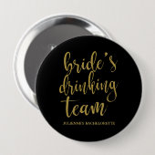 Bride's Drink Team Schattigee Kalligrafie Bruidsme Ronde Button 4,0 Cm (Voorkant /achterkant)