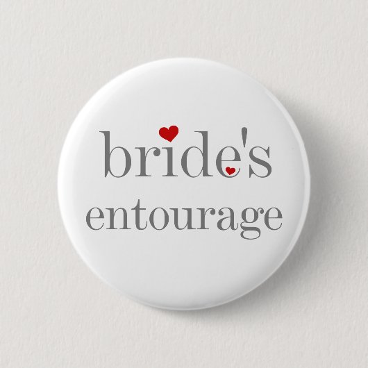 Bride's Entourage Button (Voorkant)