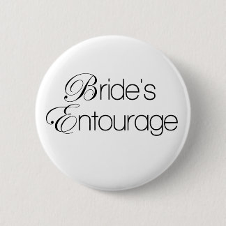 Bride's Entourage Ronde Button 5,7 Cm