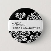 BRIDE'S GRANDMOTHER Button Black en White Damask (Voorkant)