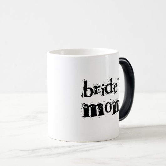 Bride's mam Black Text Magische Mok (Voorkant rechts)