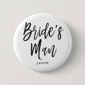 Bride's Man | Zwart script  Ronde Button 5,7 Cm (Voorkant)