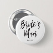 Bride's Man | Zwart script Ronde Button 5,7 Cm (Voorkant /achterkant)