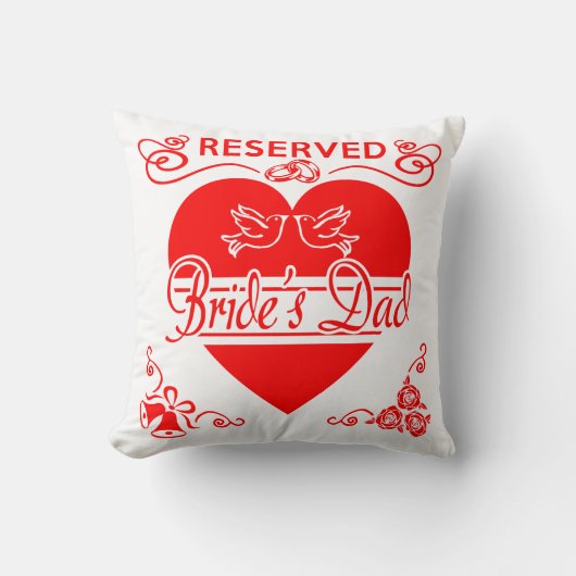 Bride's pa Cushion. Gereserveerd voor de vader van Kussen (Voorkant)