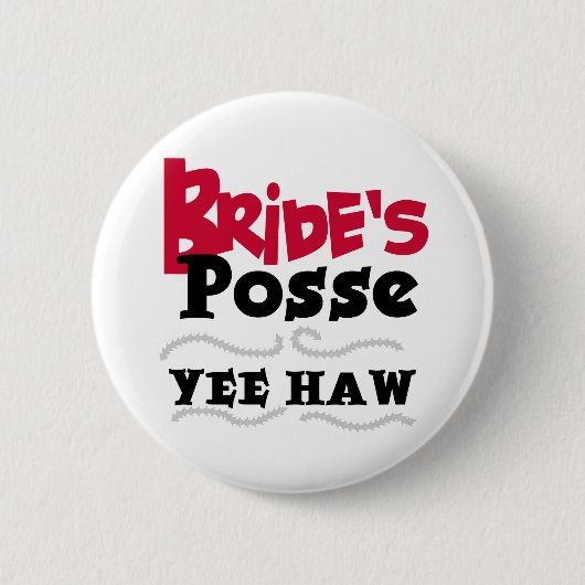 Bride's Posse Ronde Button 5,7 Cm (Voorkant)