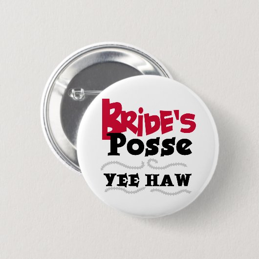 Bride's Posse Ronde Button 5,7 Cm (Voorkant /achterkant)