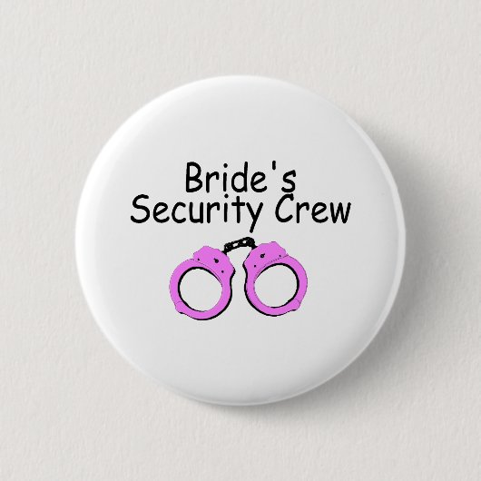 Brides Security Crew (handboeien) Ronde Button 5,7 Cm (Voorkant)