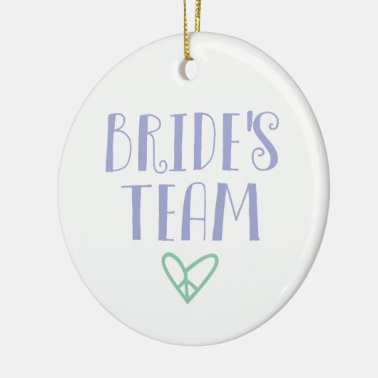 Bride's Team Keramisch Ornament (Links)