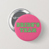 Bride's Team Lapel Button (Voorkant /achterkant)