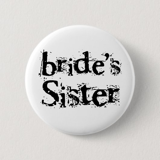 Bride's Zuster Black Text Ronde Button 5,7 Cm (Voorkant)