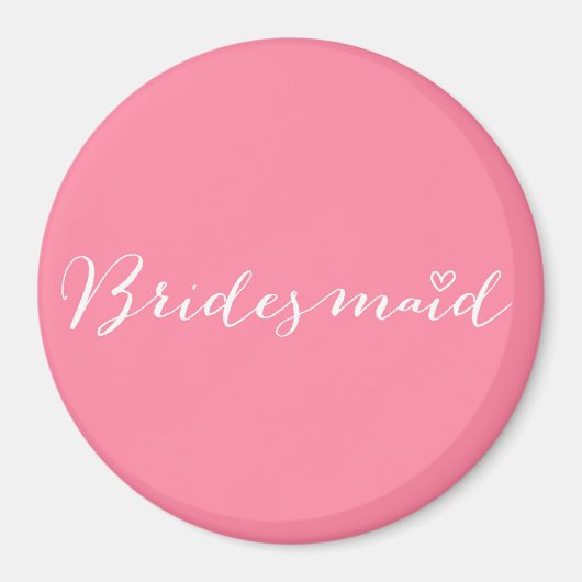 Bridesmaid - aangepaste bruidsmaïde magneet (Voorkant)