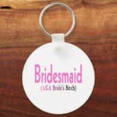 Bridesmaid (AKA) Sleutelhanger (Voorkant)