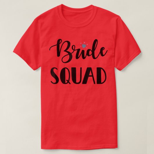 Bridesmaid Bachelorette Party Bride Squad 186 T-shirt (Design voorkant)