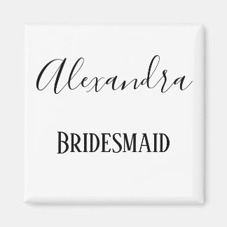Bridesmaid Black en White cursive Magneet