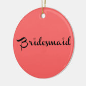 Bridesmaid Black op zalm Keramisch Ornament (Links)