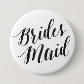 Bridesmaid Black Script Button (Voorkant)