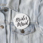 Bridesmaid Black Script Button (In situ)