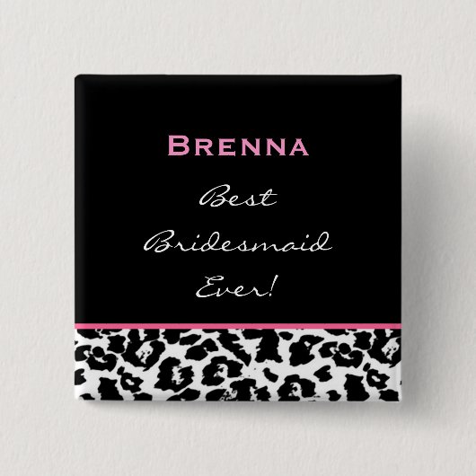 Bridesmaid Black White roze leopard Vierkante Button 5,1 Cm (Voorkant)