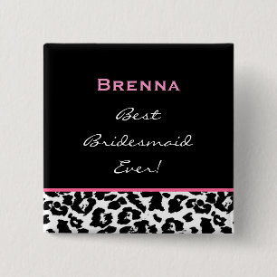 Bridesmaid Black White roze leopard Vierkante Button 5,1 Cm