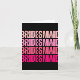 Bridesmaid Bride Squad I Do Crew Roze Bachelorette Kaart