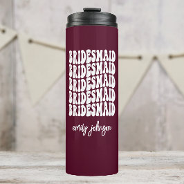 Bridesmaid Burgundy Pink Retro Custom Bachelorette Thermosbeker