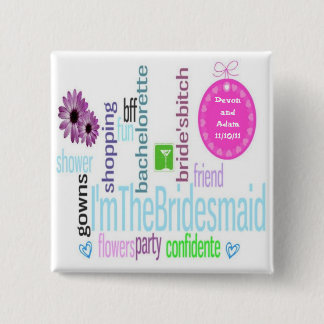 Bridesmaid Button